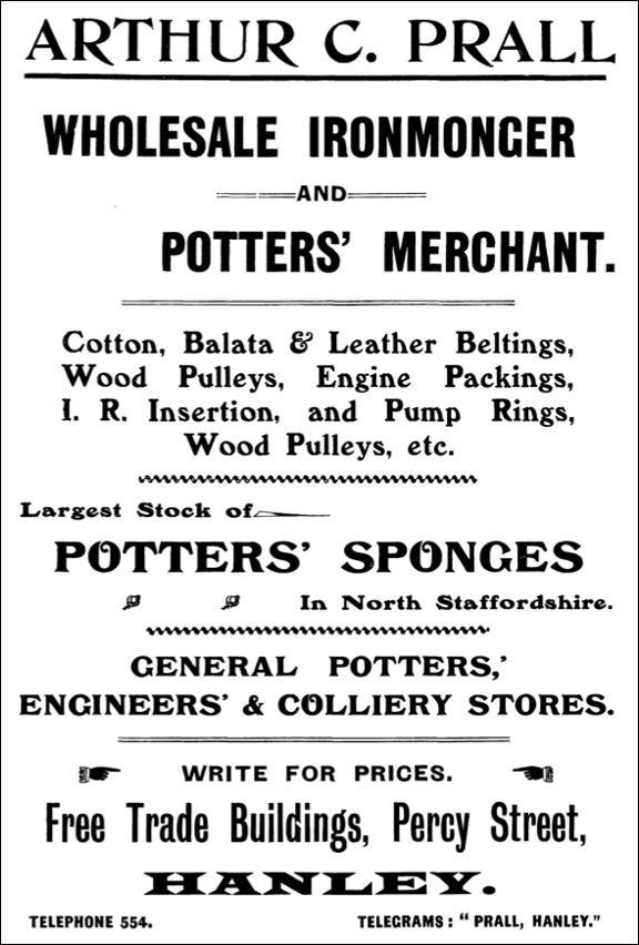 Arthur C Prall, Wholesale Ironmonger and Potters' Merchant, Free Trade Buildings, Percy Street, Hanley