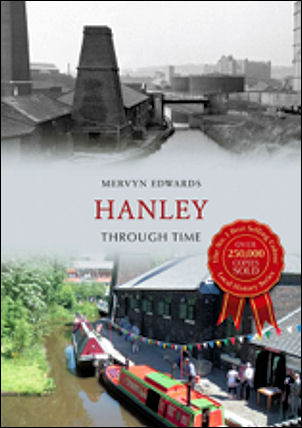 Hanley Through Time