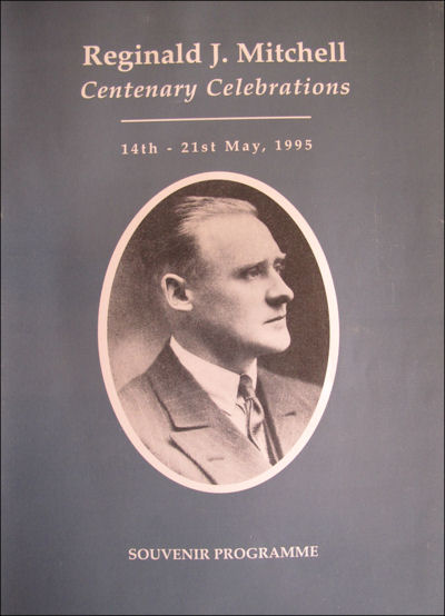 Reginald J. Mitchell - Centenary Celebrations - 14th -21st May, 1995 