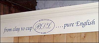 "From clay to cup ... pure English" BURLEIGH WARE